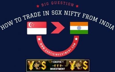 [Answered] How To Trade In Sgx Nifty From India? Can Indian Trade In Sgx Nifty?