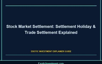 Stock Market Settlement: Settlement Holiday & Trade Settlement Explained
