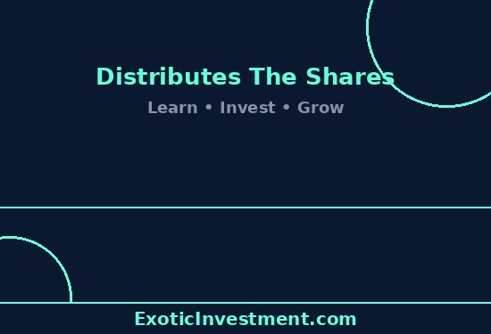 who distributes the shares